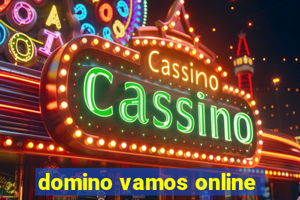 domino vamos online